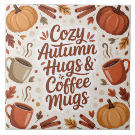 Cozy Hugs and Coffee Autumn Boho Tegeltje
