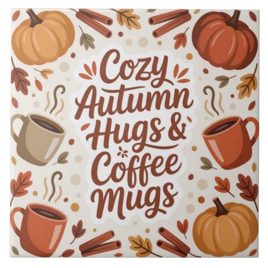 Cozy Hugs and Coffee Autumn Boho Tegeltje (Voorkant)