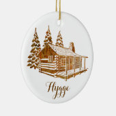 Cozy Log Cabin - Hygge of je eigen tekst Keramisch Ornament (Rechts)