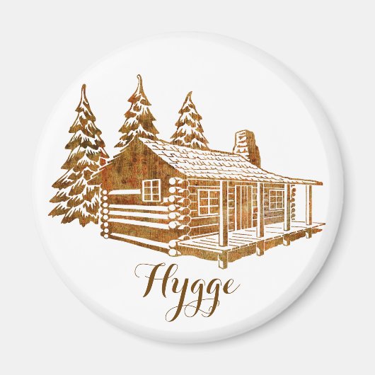 Cozy Log Cabin - Hygge of je eigen tekst Magneet (Voorkant)