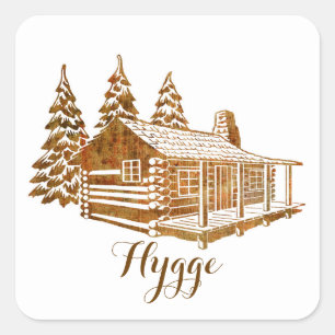 Cozy Log Cabin - Hygge of je eigen tekst Vierkante Sticker