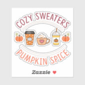 Cozy sweaters Pumpkin Spice Sticker (Vel)