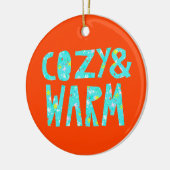 Cozy & Warm Keramisch Ornament (Links)