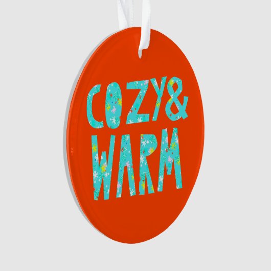 Cozy & Warm Ornament (voorkant)