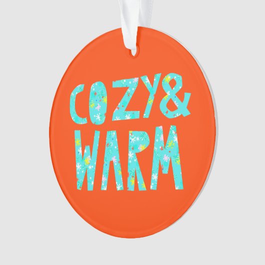 Cozy & Warm Ornament (voorkant)