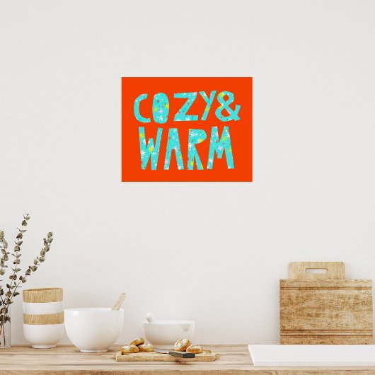 Cozy & Warm Poster (Keuken)