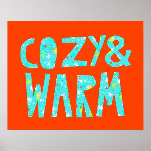Cozy & Warm Poster (Voorkant)
