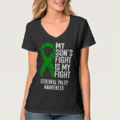 CP My Son's Fight Is My Fight Cerebral Palsy Aware T-shirt (Voorkant)