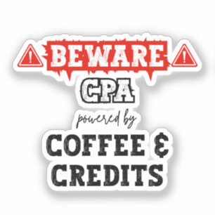CPA aangedreven door koffie en credits   Grappige  Sticker
