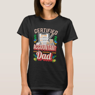 CPA Accounting Boekhouder Tax Season Auditor Accou T-shirt
