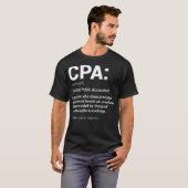 CPA Certified Public Accountant Definition Tax Zee T-shirt (Voorkant volledig)