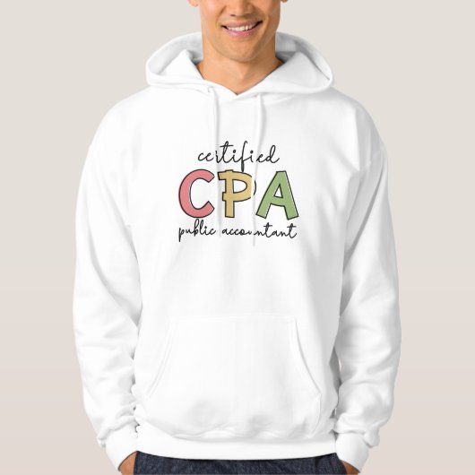 CPA Certified Public Accountant Giften Hoodie (Voorkant)