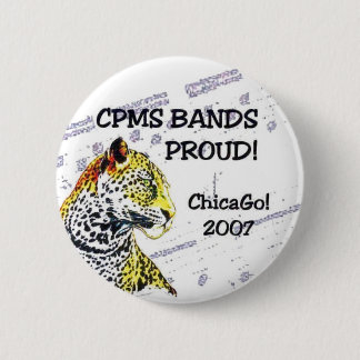 CPMS Bands Proud! ChicaGo! II Ronde Button 5,7 Cm