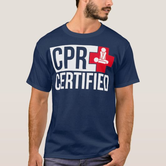 CPR Certified Shirt CPR Student Training  Gift (Voorkant)