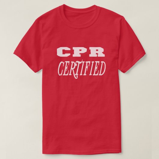 cpr-gecertificeerd cadeau t-shirt (Design voorkant)