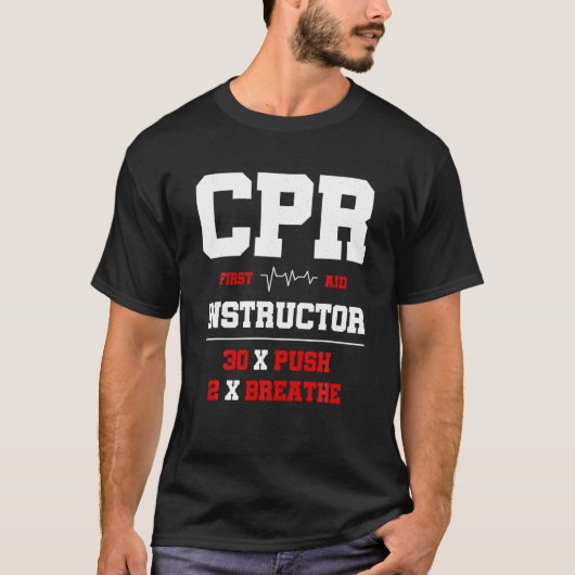 CPR Instructeur EHBO Instructeur Grappige CPR Trai T-shirt (Voorkant)