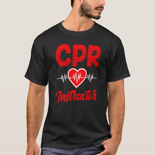 Cpr Instructor Course Coach Care Emergency First A T-shirt (Voorkant)
