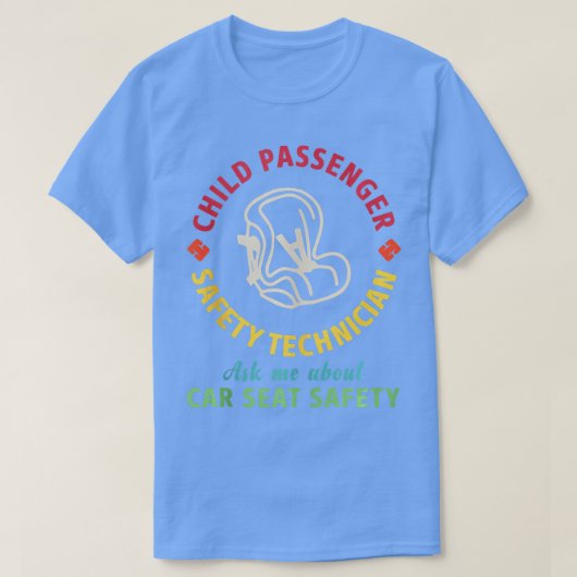 CPST Kinderveiligheid Technicus autozitplaats Sa T-shirt (Design voorkant)