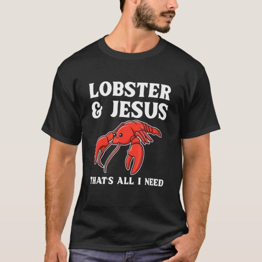 Crab Boil Seafood For A Lobster T-shirt (Voorkant)