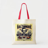 Crab Cakes, Clippers, and Crows: Baltimore Bound T Tote Bag (Voorkant)