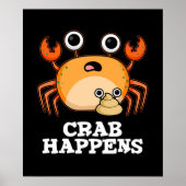 Crab Happny Animal Pun Dark BG Poster (Voorkant)
