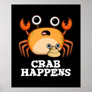 Crab Happny Animal Pun Dark BG Poster