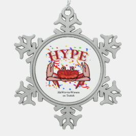 Crab Hype, MeWarriorWoman op Twitch Tin Sneeuwvlok Ornament