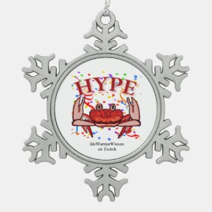 Crab Hype, MeWarriorWoman op Twitch Tin Sneeuwvlok Ornament