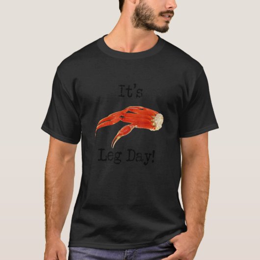 Crab Leg Day T-shirt (Voorkant)