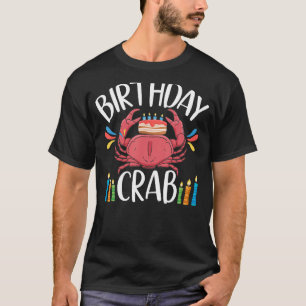 Crab Party Verjaardag Krab Verjaardag T-shirt