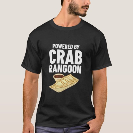 Crab Rangoon Cream Cheese Wontons Dip Sauce Chines T-shirt (Voorkant)