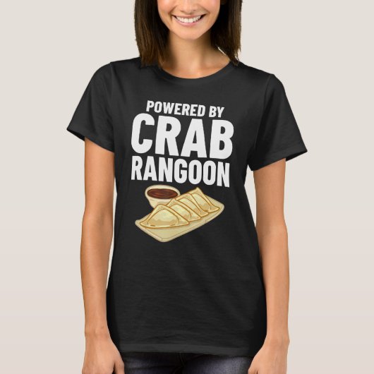 Crab Rangoon Cream Cheese Wontons Dip Sauce Chines T-shirt (Voorkant)