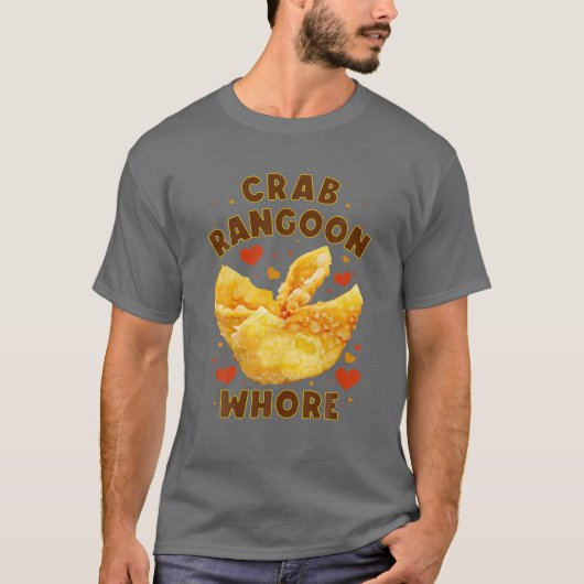 Crab Rangoon W.H.O.R.E Crab Rangoon Lovers T-shirt (Voorkant)