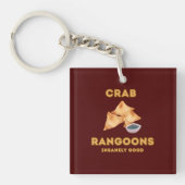 Crab Rangoon Waanzinnig goed Sleutelhanger (voorkant)