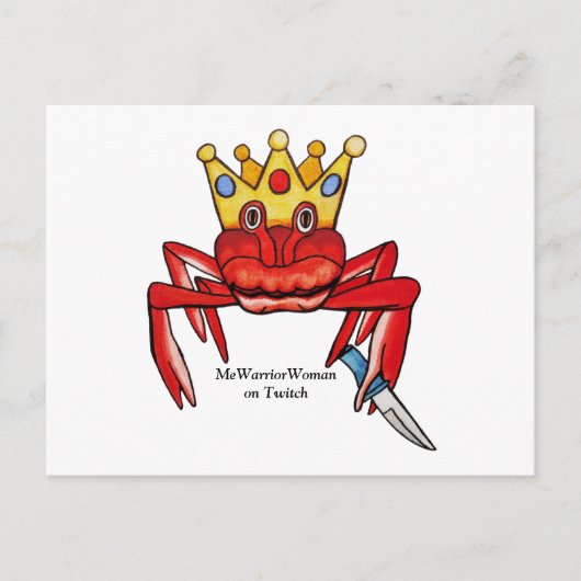 Crab Royalty met mes, MeWarriorWoman op Twitch Briefkaart (Voorkant)