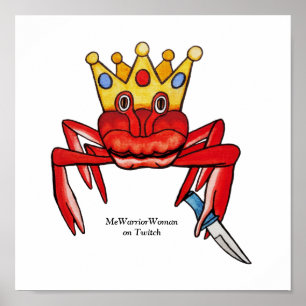 Crab Royalty met mes, MeWarriorWoman op Twitch Poster