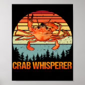 Crab Whisperer  Crabbing Hunting Vist Poster (Voorkant)
