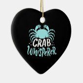 Crab Whisperer Keramisch Ornament (Rechts)