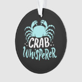 Crab Whisperer Ornament (voorkant)