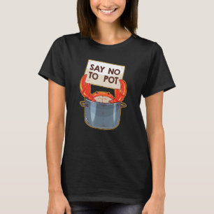 Crab zegt nee tegen krab t-shirt