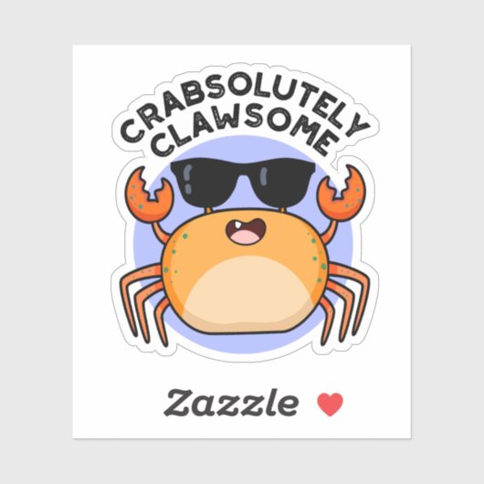 CrabAbsoluut Clawsome Funny Crab Pun Sticker (Vel)