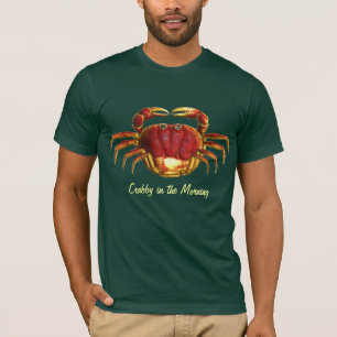 Crabby Morning CRAB T-Shirt