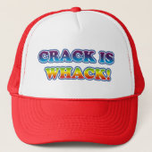 Crack is Whack Trucker Pet (Voorkant)