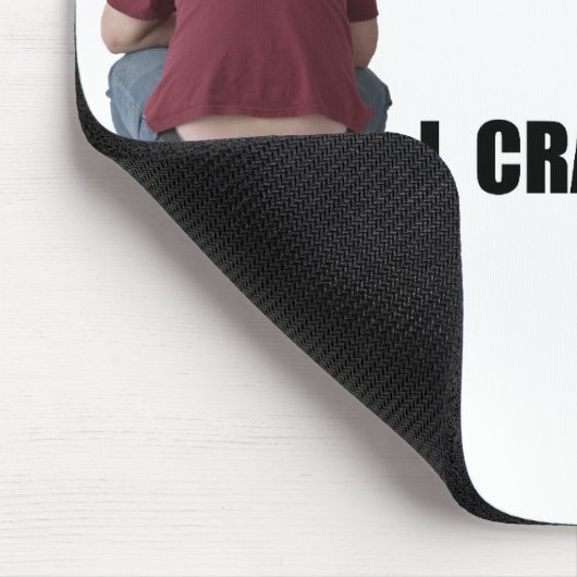 Crack Myself-Up Mousepad Muismat (Hoek)