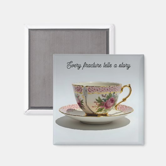 cracked broken teacup inspirational Magnet (Voorkant / Achterkant)