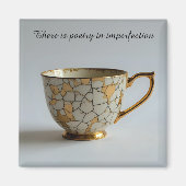 cracked broken teacup inspirational Magnet (Voorkant)