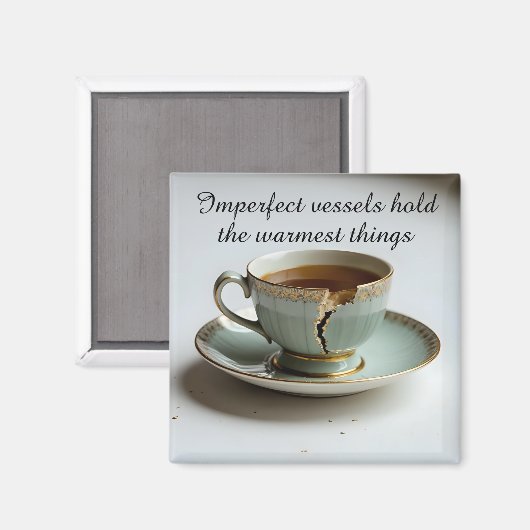 cracked broken teacup inspirational Magnet (Voorkant / Achterkant)