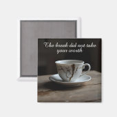 cracked broken teacup inspirational Magnet (Voorkant / Achterkant)