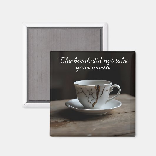 cracked broken teacup inspirational Magnet (Voorkant / Achterkant)