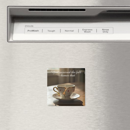 cracked broken teacup inspirational Magnet (Insitu (Vaatwasser))